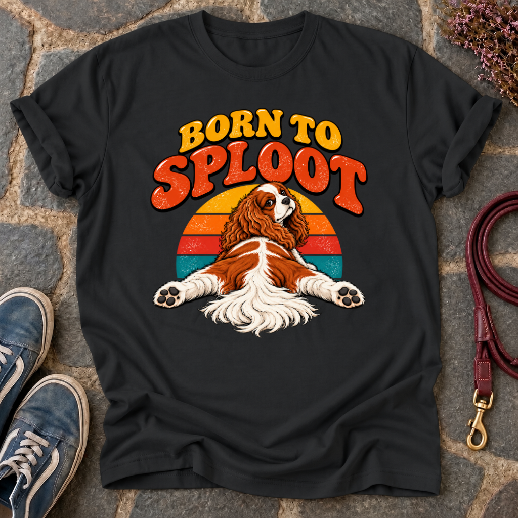 Born To Sploot T-Shirt